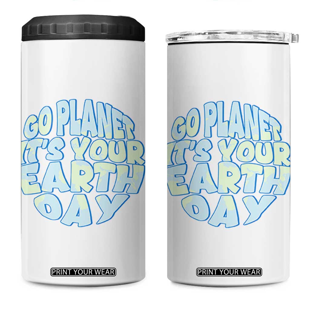 Go Planet It Is Your Earth Day 4 in 1 Can Cooler Tumbler Environmental Activism TS12 One Size: 16 oz White Print Your Wear