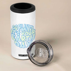 Go Planet It Is Your Earth Day 4 in 1 Can Cooler Tumbler Environmental Activism TS12 Print Your Wear