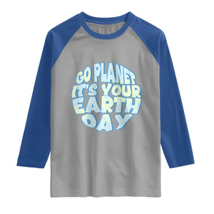 Go Planet It Is Your Earth Day Raglan Shirt Environmental Activism TS12 Sport Gray Royal Print Your Wear
