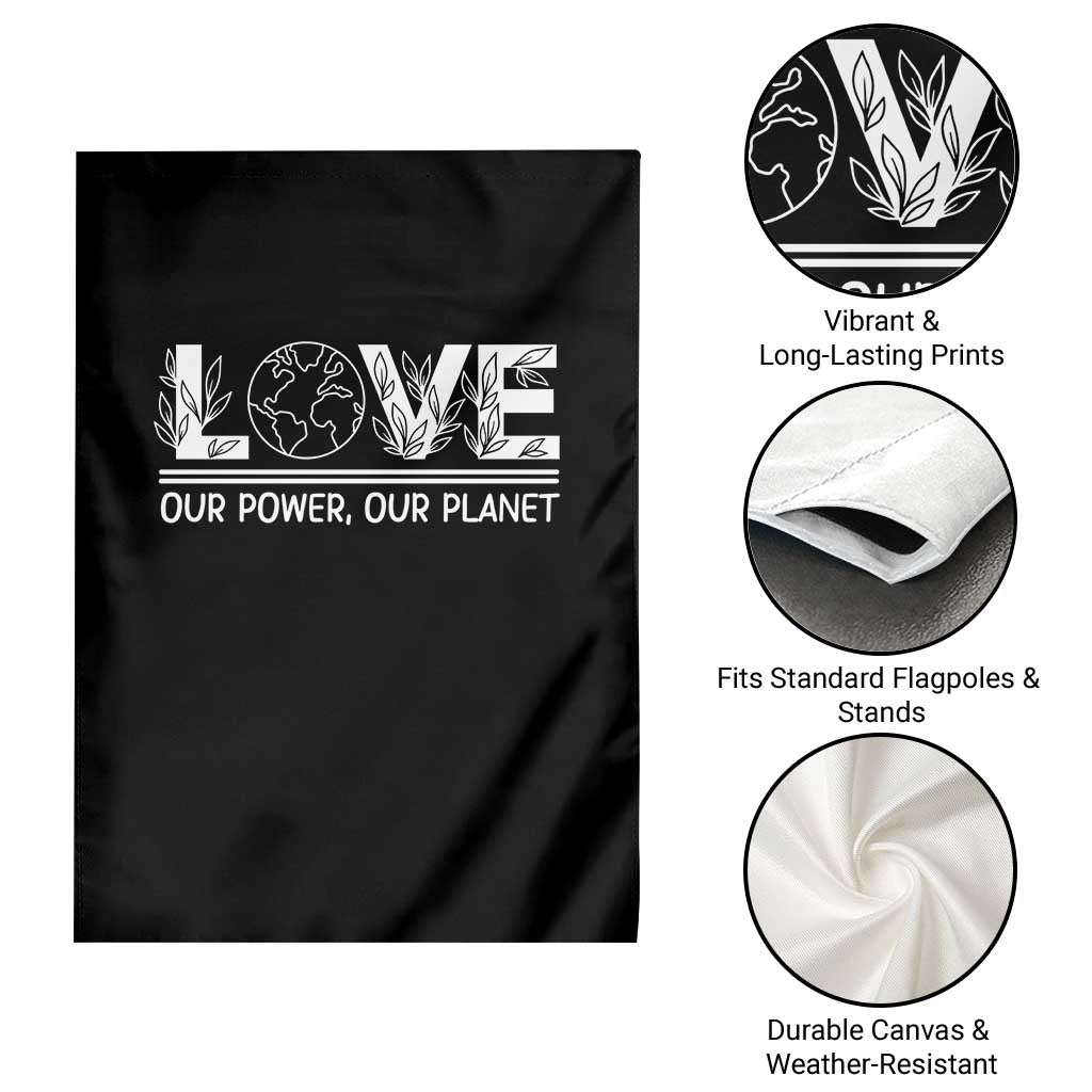 Our Power Our Planet Garden Flag Earth Day Eco Friendly TS12 Print Your Wear