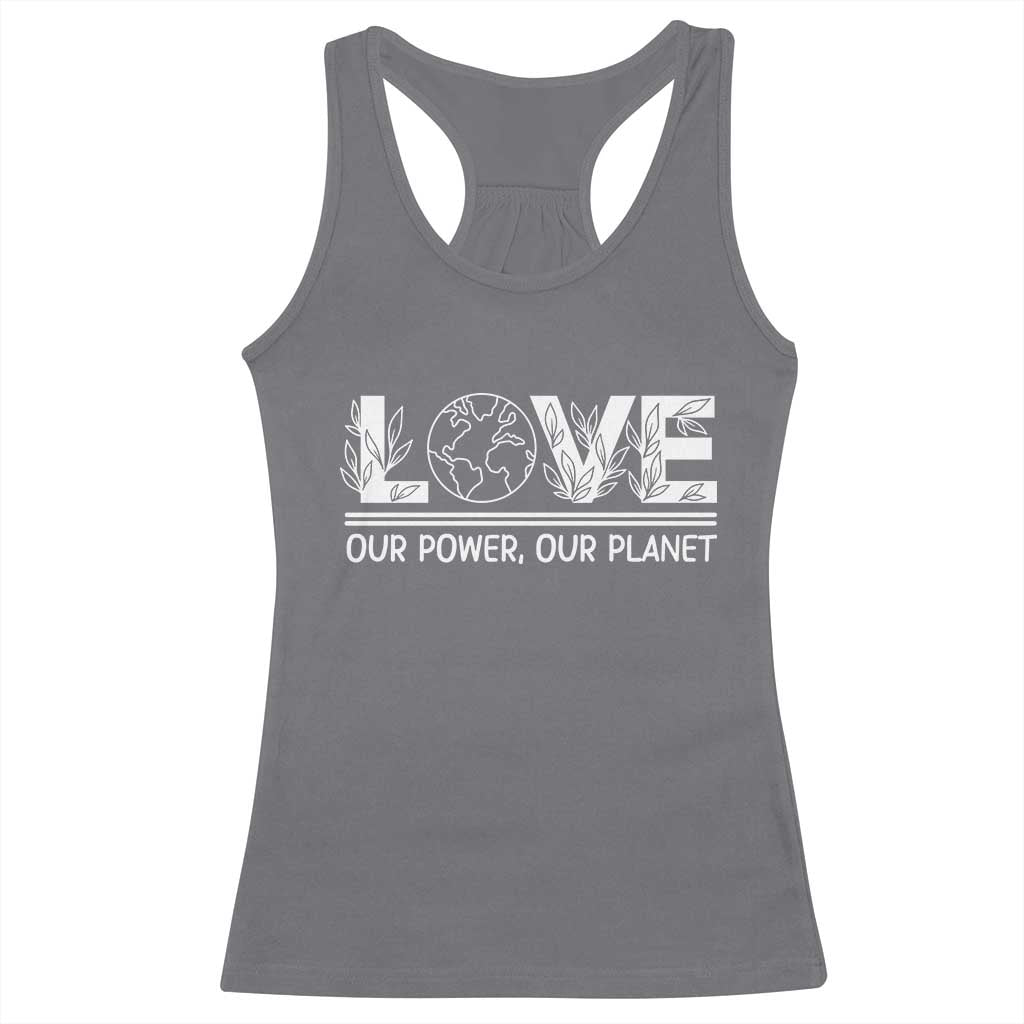 Our Power Our Planet Racerback Tank Top Earth Day Eco Friendly TS12 Charcoal Print Your Wear