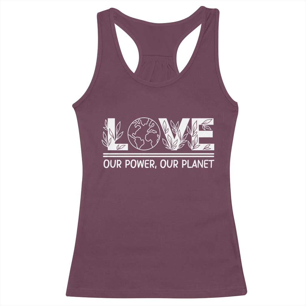 Our Power Our Planet Racerback Tank Top Earth Day Eco Friendly TS12 Maroon Print Your Wear