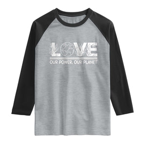 Our Power Our Planet Raglan Shirt Earth Day Eco Friendly TS12 Heather Gray Black Print Your Wear