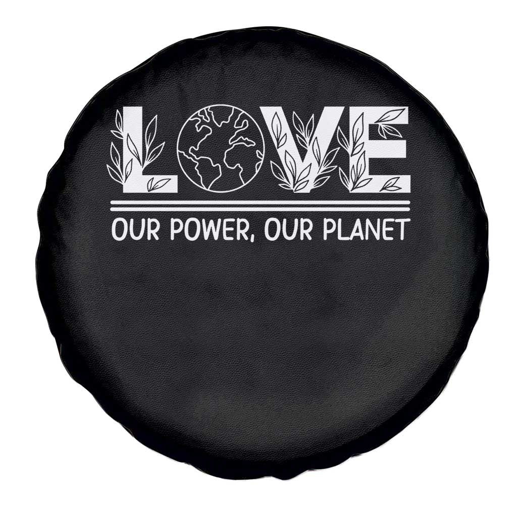Our Power Our Planet Spare Tire Cover Earth Day Eco Friendly TS12 Print Your Wear