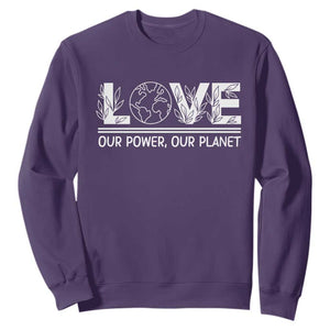Our Power Our Planet Sweatshirt Earth Day Eco Friendly TS12 Purple Print Your Wear