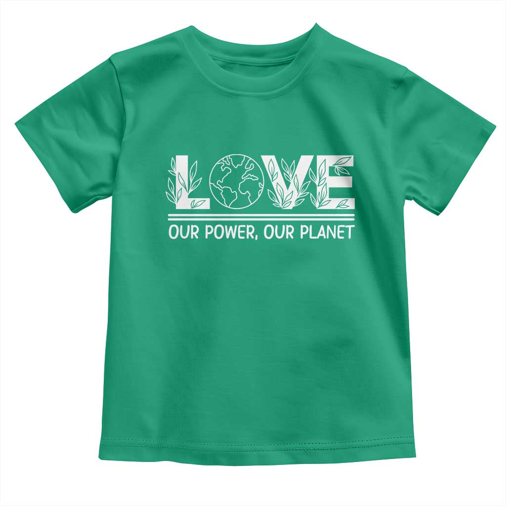 Our Power Our Planet Toddler T Shirt Earth Day Eco Friendly TS12 Irish Green Print Your Wear