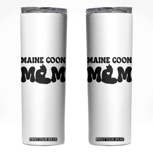 Maine Coon Mom Skinny Tumbler Cat Lover Gift For Her TS12 White Print Your Wear
