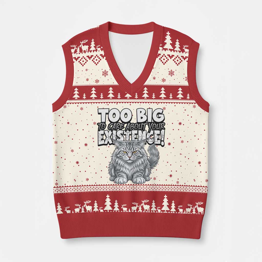 Funny Maine Coon Cat V-Neck Knit Sweater Vest Too Big To Care About Your Existence TS12 Beige Red Print Your Wear