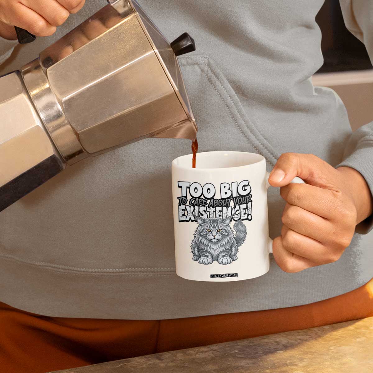 Funny Maine Coon Cat Coffee Mug Too Big To Care About Your Existence TS12 Print Your Wear