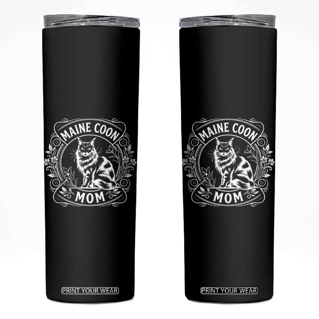Vintage Floral Maine Coon Skinny Tumbler Mothers Day Cat Mom Gift TS12 Black Print Your Wear