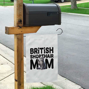 British Shorthair Mom Life Garden Flag Mothers Day Cat Mom Gift TS12 Print Your Wear