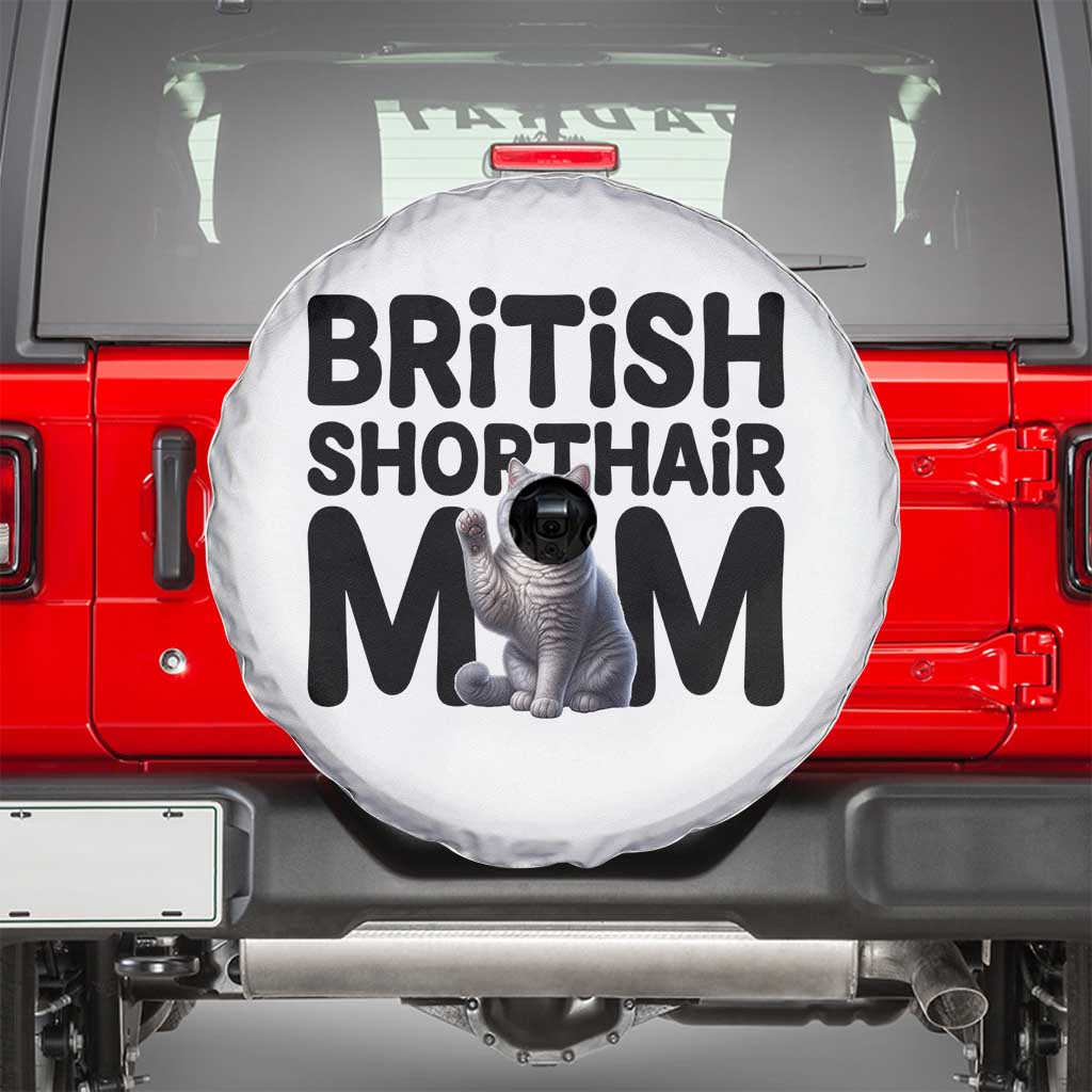 British Shorthair Mom Life Spare Tire Cover Mothers Day Cat Mom Gift TS12 White Print Your Wear