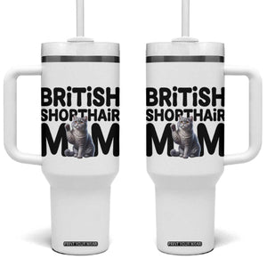 British Shorthair Mom Life Tumbler With Handle Mothers Day Cat Mom Gift TS12 One Size: 40 oz White Print Your Wear