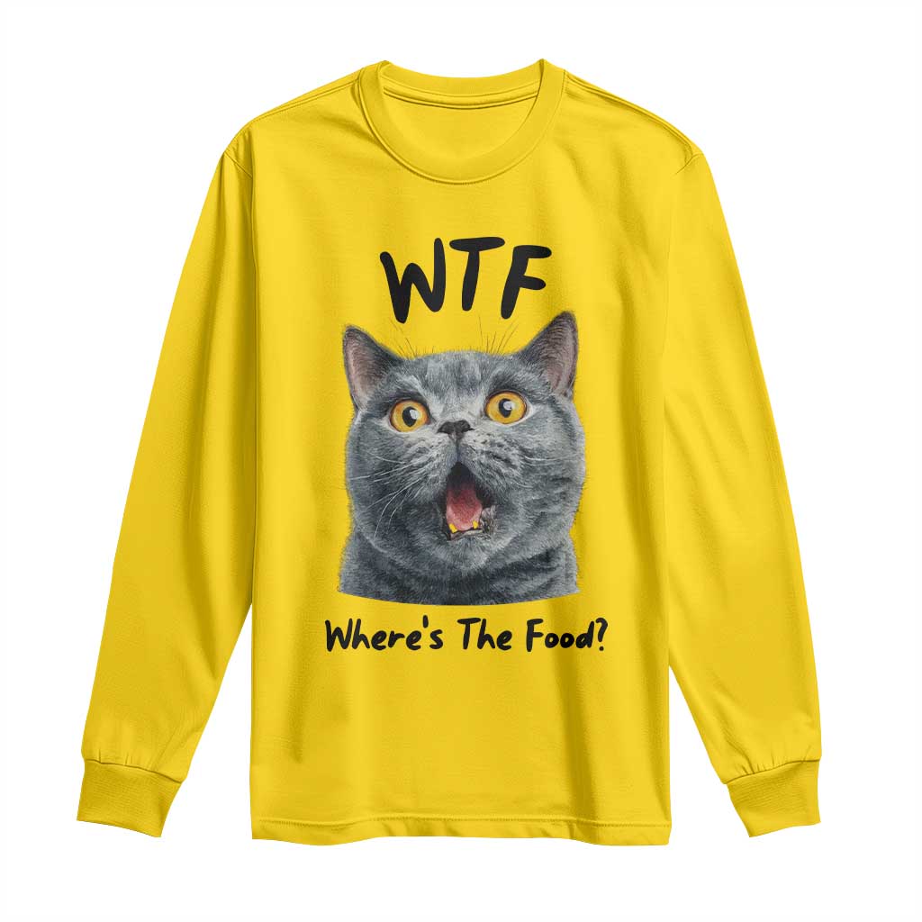 Funny Shocked British Shorthair Cat Long Sleeve Shirt Where Is The Food TS12 Daisy Print Your Wear