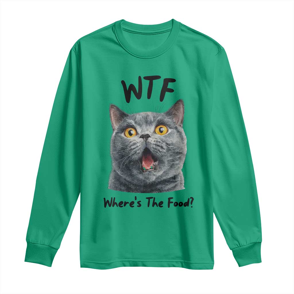 Funny Shocked British Shorthair Cat Long Sleeve Shirt Where Is The Food TS12 Irish Green Print Your Wear