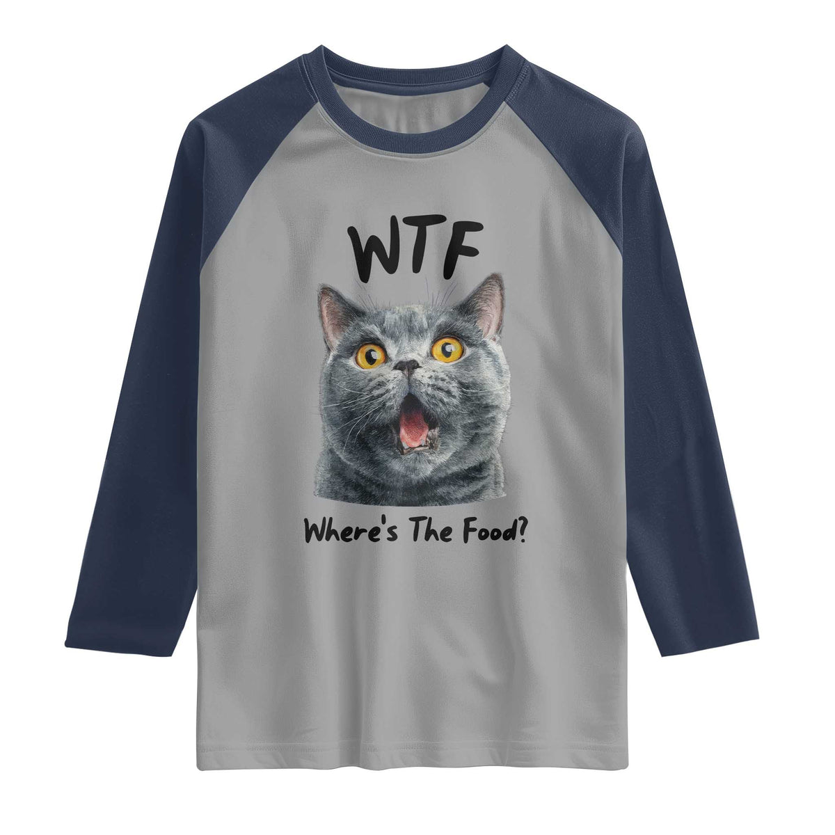 Funny Shocked British Shorthair Cat Raglan Shirt Where Is The Food TS12 Sport Gray Navy Print Your Wear