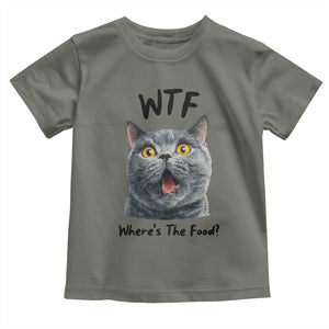 Funny Shocked British Shorthair Cat Toddler T Shirt Where Is The Food TS12 Military Green Print Your Wear