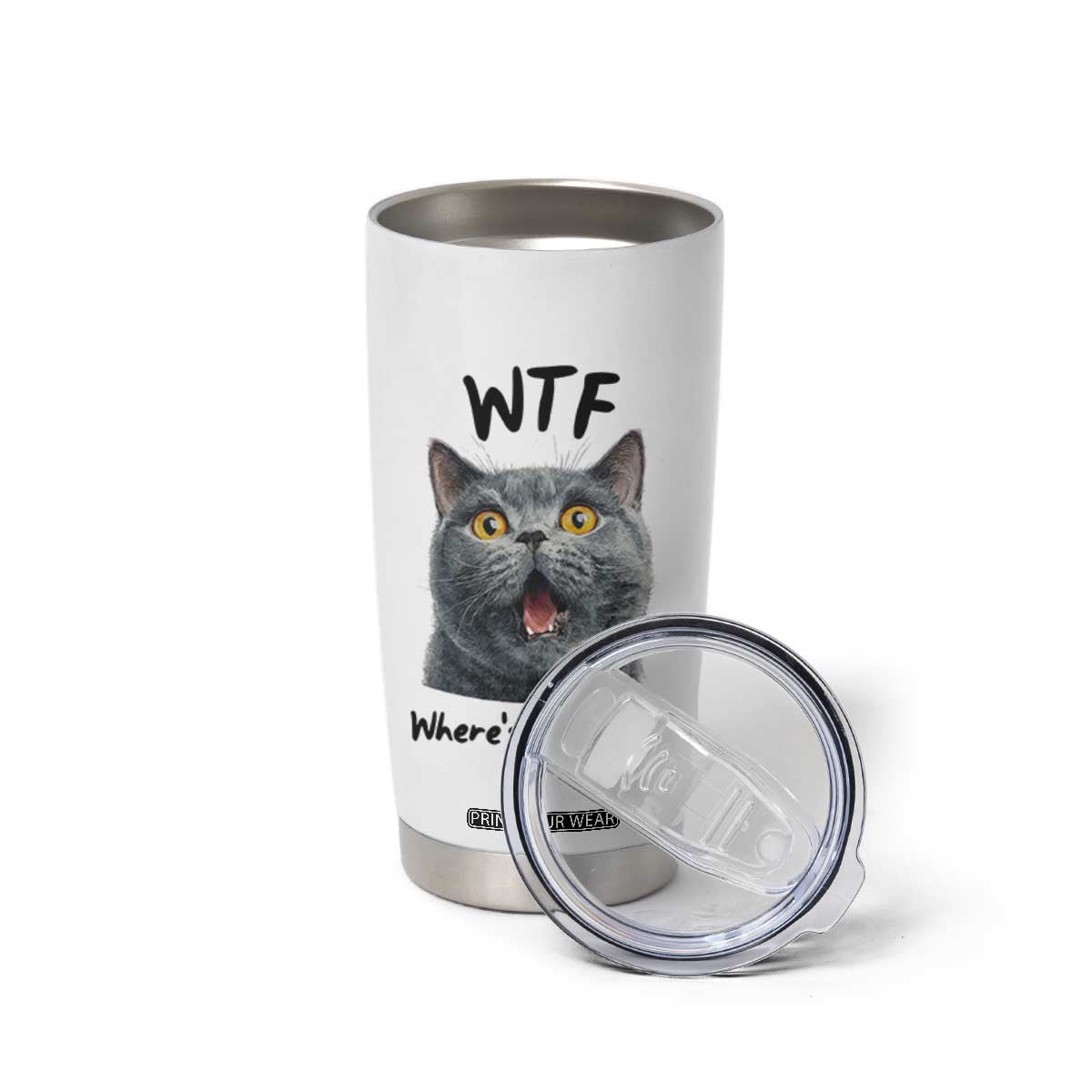 Funny Shocked British Shorthair Cat Tumbler Cup Where Is The Food TS12 Print Your Wear