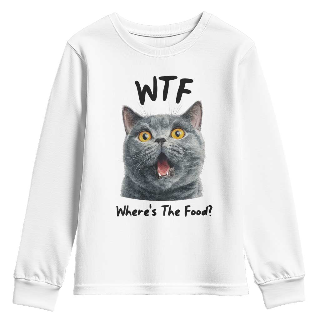 Funny Shocked British Shorthair Cat Youth Sweatshirt Where Is The Food TS12 White Print Your Wear