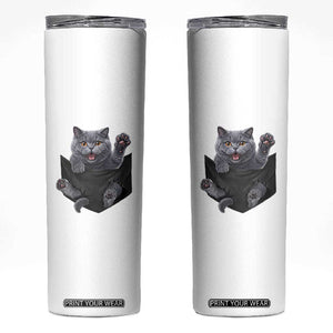 Cute British Shorthair Cat In Pocket Skinny Tumbler Cat Lover TS12 White Print Your Wear