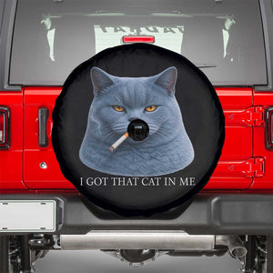 Funny British Shorthair Smoking Spare Tire Cover I Got That Cat In Me TS12 Black Print Your Wear