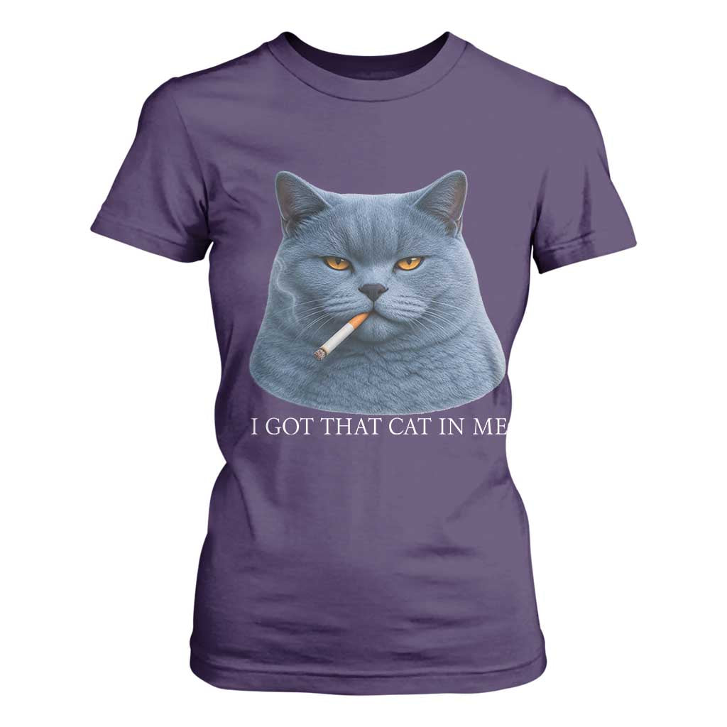 Funny British Shorthair Smoking T Shirt For Women I Got That Cat In Me TS12 Purple Print Your Wear