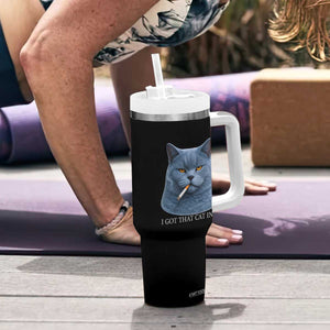 Funny British Shorthair Smoking Tumbler With Handle I Got That Cat In Me TS12 Print Your Wear