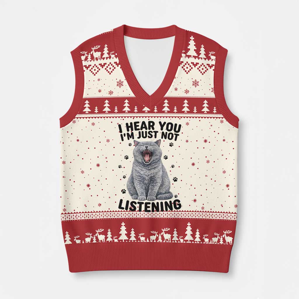 Funny British Shorthair Cat V-Neck Knit Sweater Vest I Hear You I Am Just Not Listening TS12 Beige Red Print Your Wear