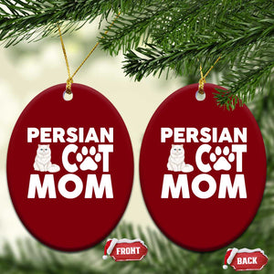 Proud Persian Cat Mom Ceramic Ornament Fluffy Cat Lover Gift For Her TS12 Print Your Wear