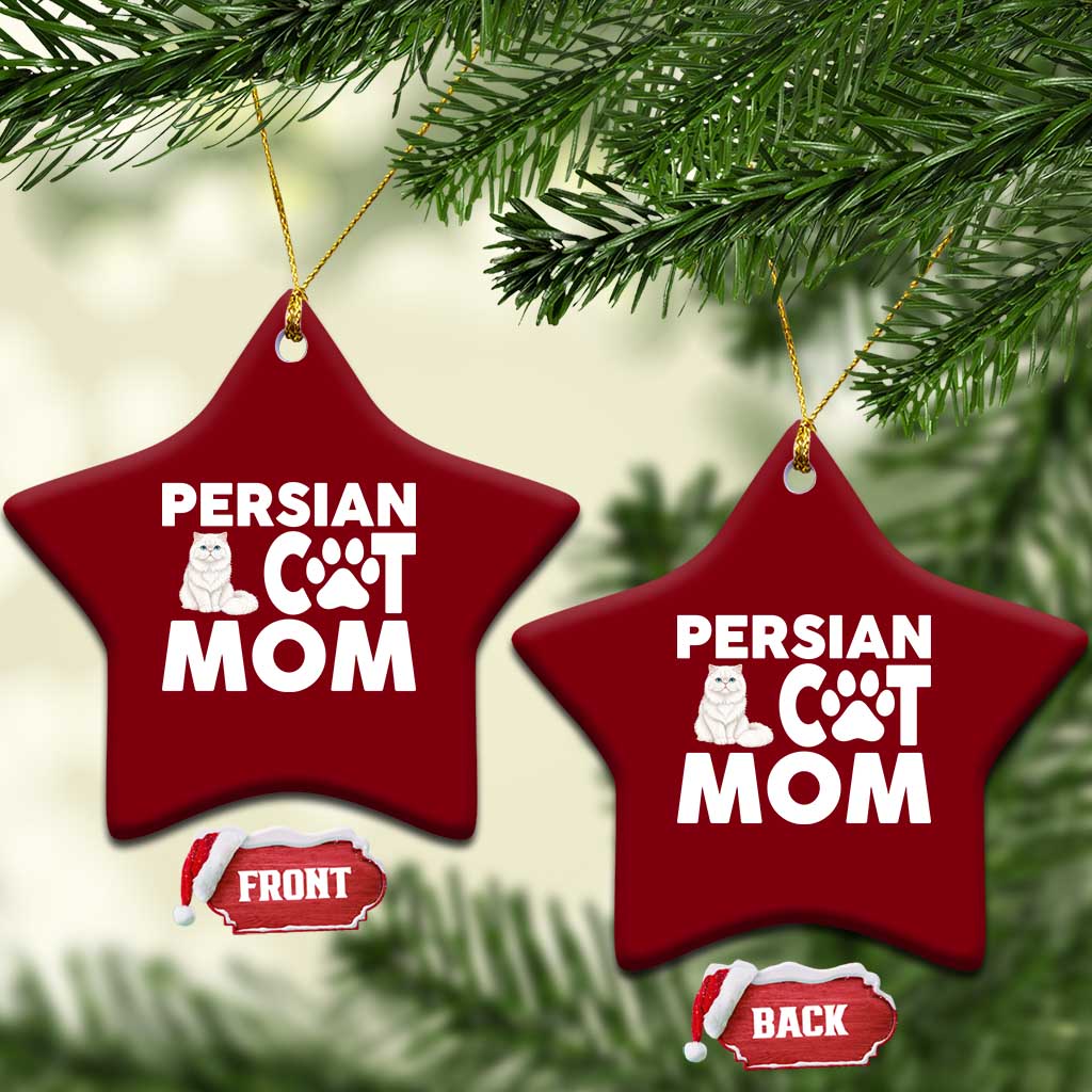 Proud Persian Cat Mom Ceramic Ornament Fluffy Cat Lover Gift For Her TS12 Print Your Wear