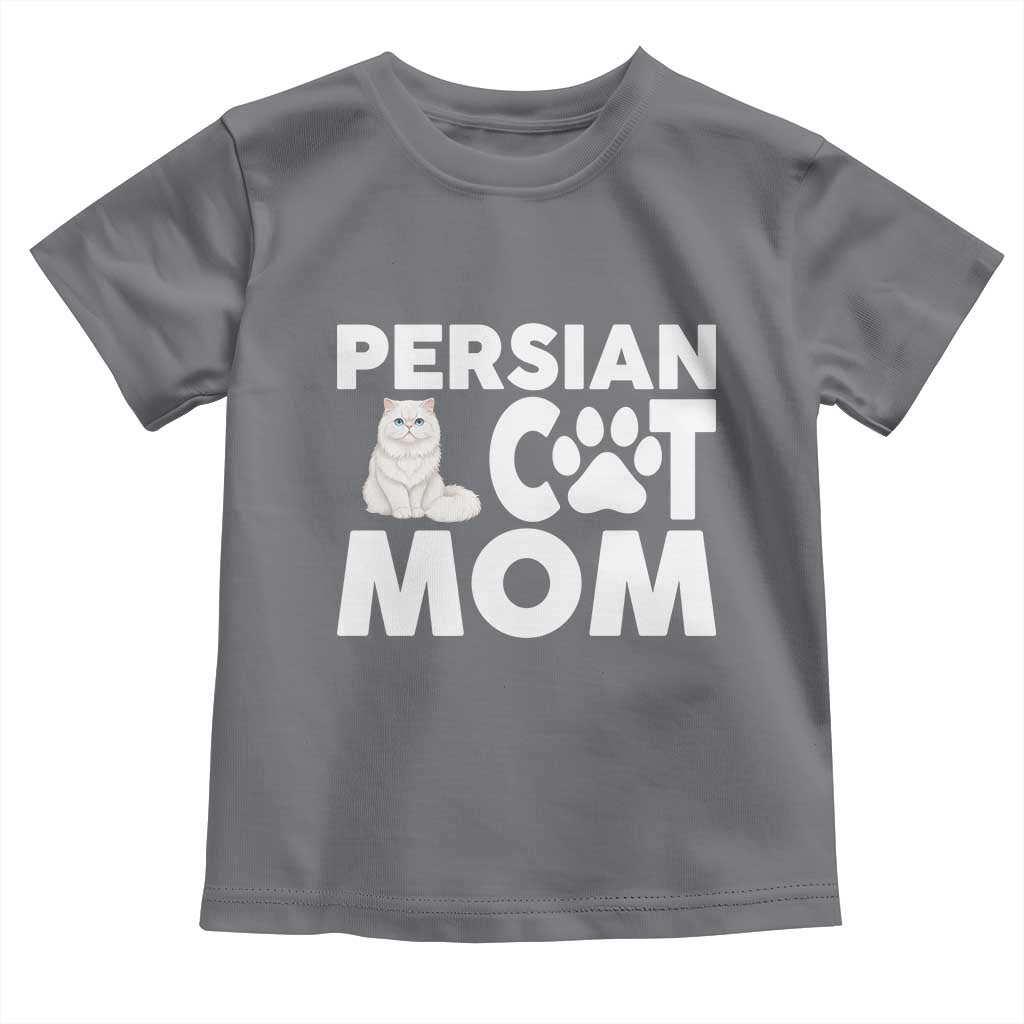 Proud Persian Cat Mom Toddler T Shirt Fluffy Cat Lover Gift For Her TS12 Charcoal Print Your Wear