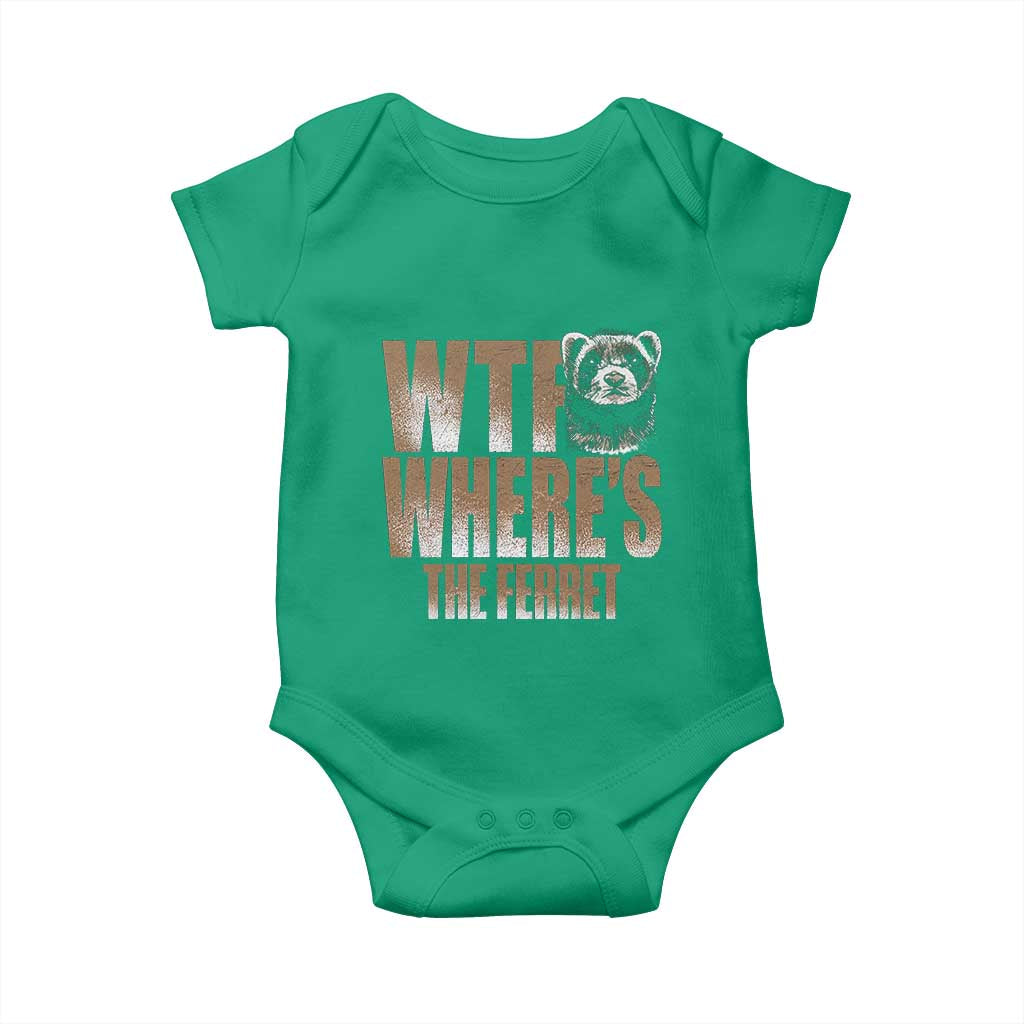 Funny Polecat Ferret Gift Baby Onesie WTF Where Is The Ferret TS12 Irish Green Print Your Wear