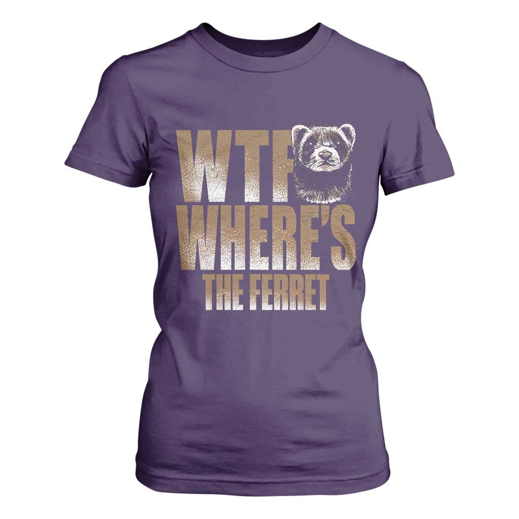 Funny Polecat Ferret Gift T Shirt For Women WTF Where Is The Ferret TS12 Purple Print Your Wear