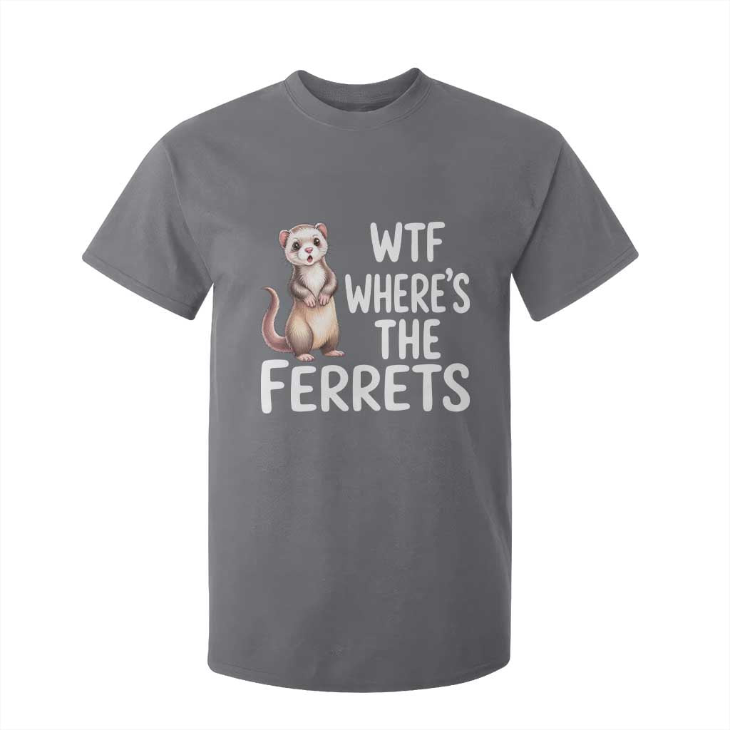 Funny Ferret Lover Gift T Shirt For Kid Where Is The Ferret TS12 Charcoal Print Your Wear