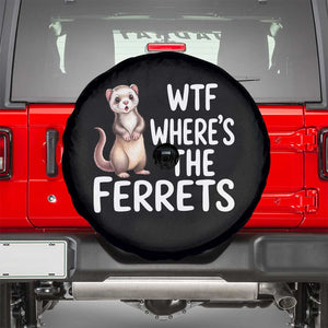 Funny Ferret Lover Gift Spare Tire Cover Where Is The Ferret TS12 Black Print Your Wear