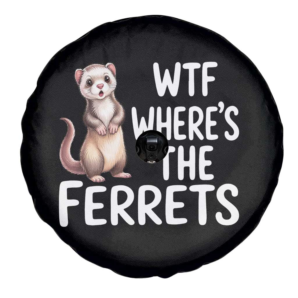 Funny Ferret Lover Gift Spare Tire Cover Where Is The Ferret TS12 Print Your Wear