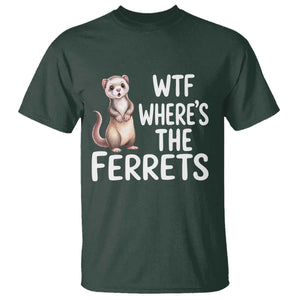 Funny Ferret Lover Gift T Shirt Where Is The Ferret TS12 Dark Forest Green Print Your Wear