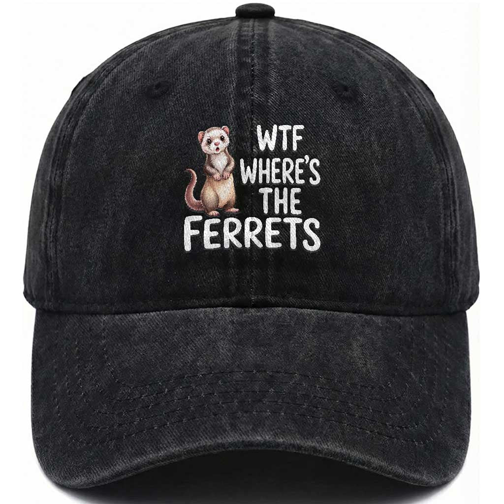 Funny Ferret Lover Gift Washed Cotton Baseball Cap Where Is The Ferret TS12 Print Your Wear