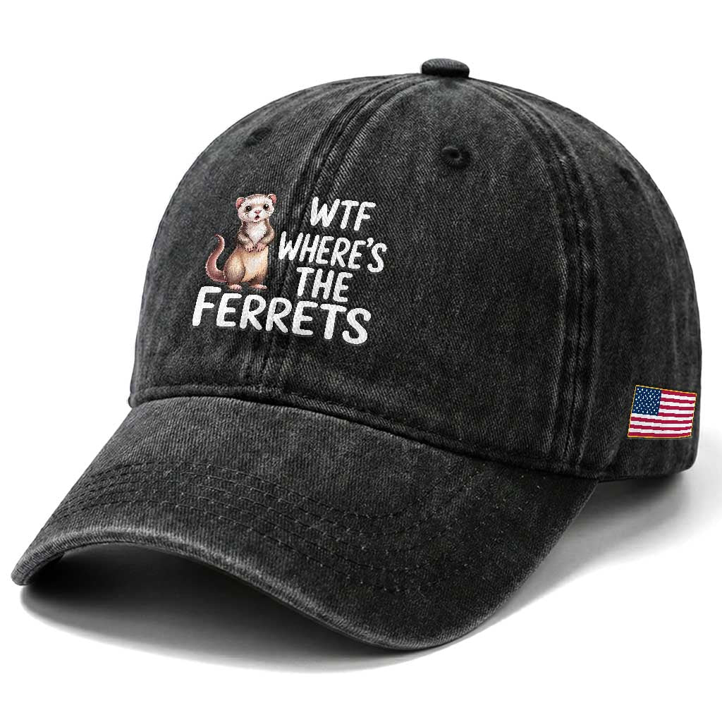 Funny Ferret Lover Gift Washed Cotton Baseball Cap Where Is The Ferret TS12 Print Your Wear