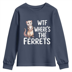 Funny Ferret Lover Gift Youth Sweatshirt Where Is The Ferret TS12 Navy Print Your Wear