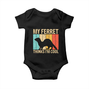 Vintage My Ferret Thinks I Am Cool Baby Onesie Ferret Dad Gift TS12 Black Print Your Wear