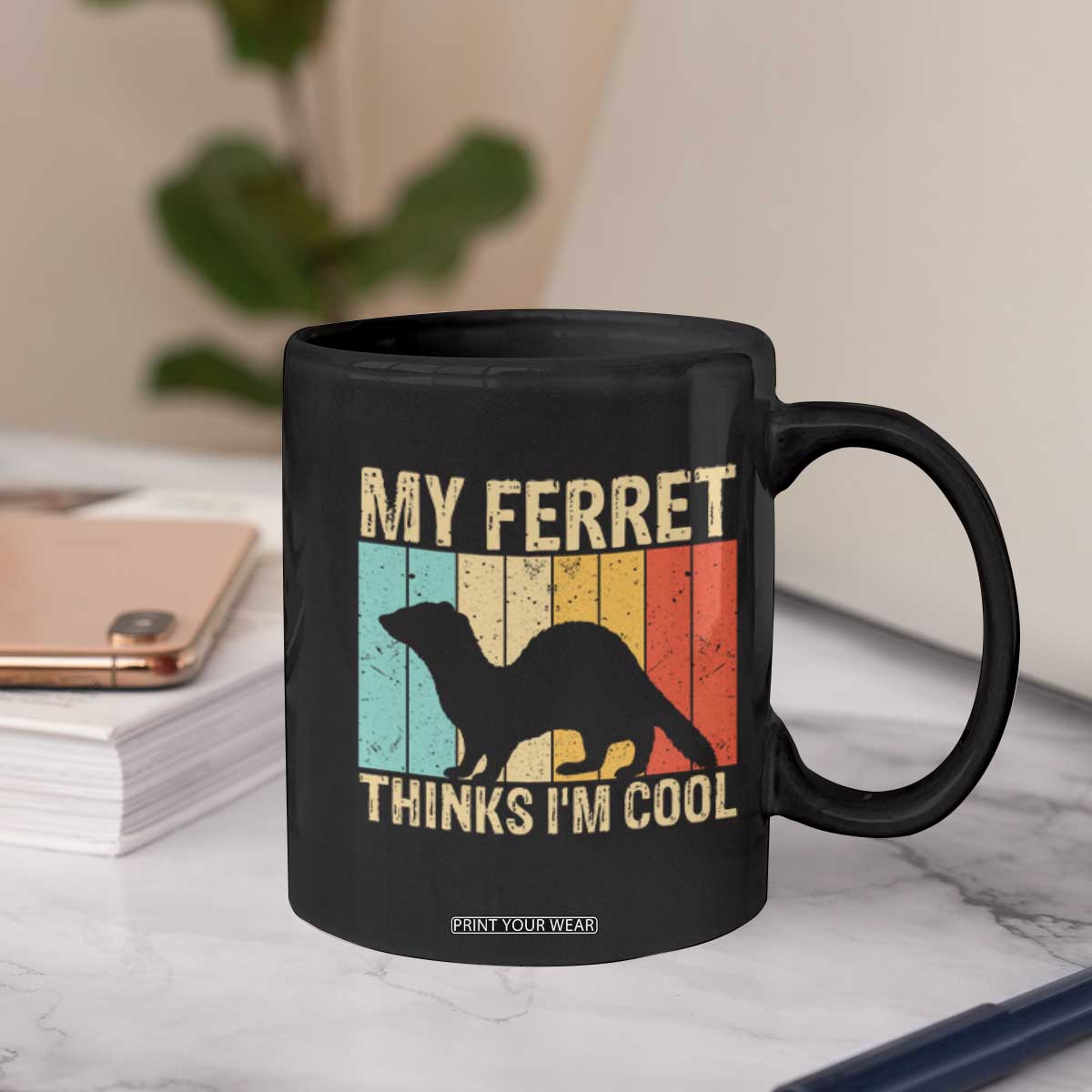Vintage My Ferret Thinks I Am Cool Coffee Mug Ferret Dad Gift TS12 Print Your Wear