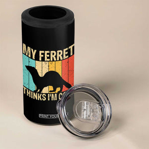 Vintage My Ferret Thinks I Am Cool 4 in 1 Can Cooler Tumbler Ferret Dad Gift TS12 Print Your Wear