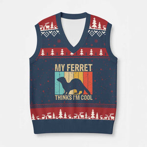 Vintage My Ferret Thinks I Am Cool V-Neck Knit Sweater Vest Ferret Dad Gift TS12 Navy Red Print Your Wear