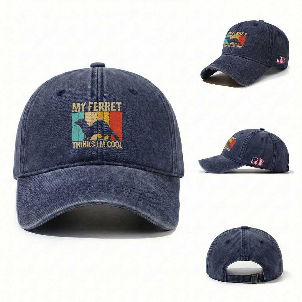 Vintage My Ferret Thinks I Am Cool Washed Cotton Baseball Cap Ferret Dad Gift TS12 Washed Cap Universal Fit Navy Print Your Wear