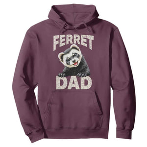 Ferret Dad Life Hoodie Cute Exotic Animal Parent Gift TS12 Maroon Print Your Wear