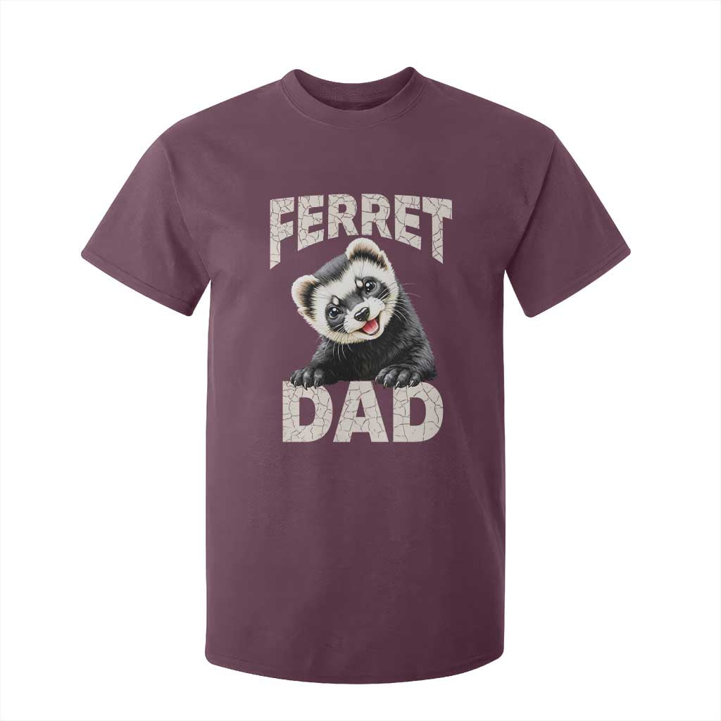 Ferret Dad Life T Shirt For Kid Cute Exotic Animal Parent Gift TS12 Maroon Print Your Wear