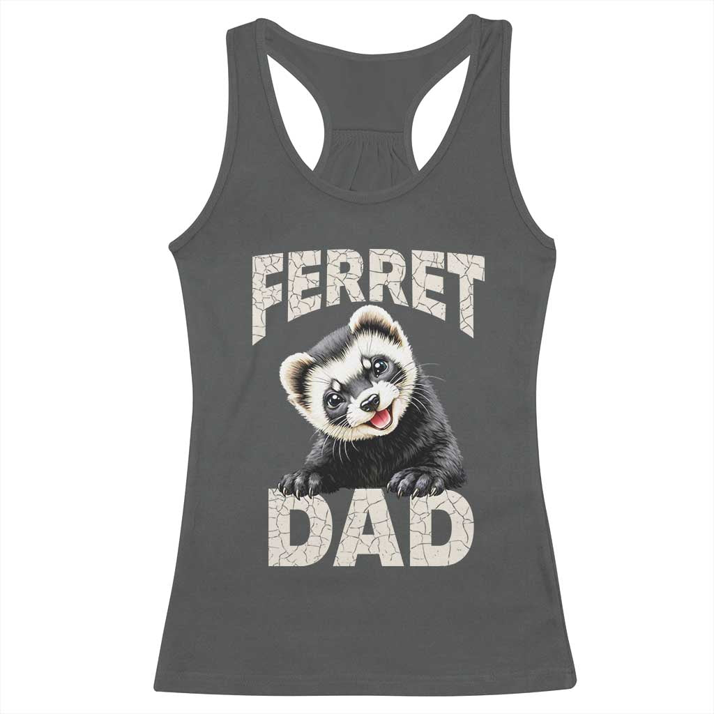 Ferret Dad Life Racerback Tank Top Cute Exotic Animal Parent Gift TS12 Dark Heather Print Your Wear