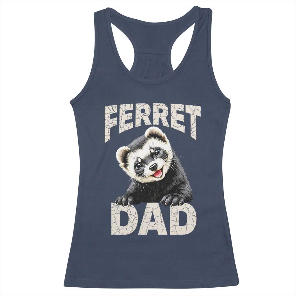 Ferret Dad Life Racerback Tank Top Cute Exotic Animal Parent Gift TS12 Navy Print Your Wear