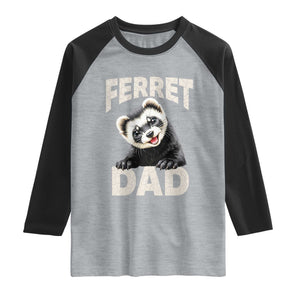 Ferret Dad Life Raglan Shirt Cute Exotic Animal Parent Gift TS12 Heather Gray Black Print Your Wear